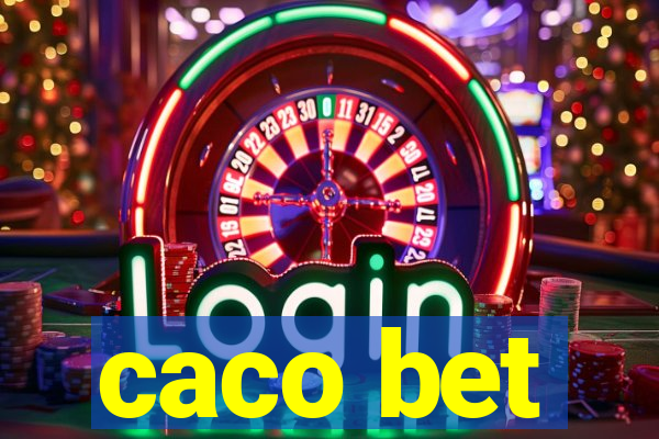 caco bet